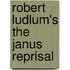 Robert Ludlum's The Janus Reprisal