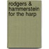 Rodgers & Hammerstein for the Harp
