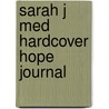 Sarah J Med Hardcover Hope Journal by Christian Art Gifts
