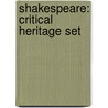 Shakespeare: Critical Heritage Set by Brian Vickers