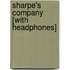 Sharpe's Company [With Headphones]