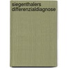 Siegenthalers Differenzialdiagnose by Edouard Battegay