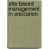 Site-based Management in Education