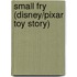 Small Fry (Disney/Pixar Toy Story)