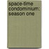 Space-Time Condominium: Season One