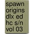 Spawn Origins Dlx Ed Hc S/n Vol 03