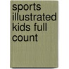 Sports Illustrated Kids Full Count door Not Available