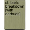 St. Barts Breakdown [With Earbuds] by Don Bruns