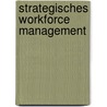 Strategisches Workforce Management by Maik G. Nther