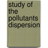 Study of the Pollutants Dispersion door Joint Research Centre