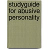 Studyguide for Abusive Personality door Donald G. Dutton