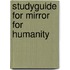 Studyguide for Mirror for Humanity