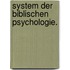 System der biblischen Psychologie.