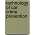 Technology of Car Crime Prevention