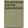 The Alchemist and the Executioness door Tobias Buckell