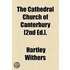The Cathedral Church Of Canterbury