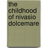 The Childhood Of Nivasio Dolcemare by Alberto Savinio