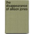 The Disappearance of Allison Jones