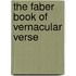 The Faber Book of Vernacular Verse