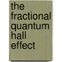The Fractional Quantum Hall Effect