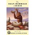 The Half-Mammals Of Dixie: Stories