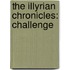 The Illyrian Chronicles: Challenge
