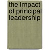 The Impact of Principal Leadership by Osayamen S. Imhangbe
