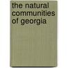 The Natural Communities of Georgia door Leslie Edwards