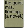 The Quiet Mrs. Fleming. [A novel.] by Richard Pryce