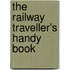 The Railway Traveller's Handy Book