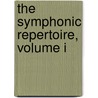 The Symphonic Repertoire, Volume I door Mary Sue Morrow