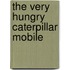 The Very Hungry Caterpillar Mobile