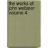 The Works of John Webster Volume 4
