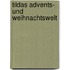 Tildas Advents- und Weihnachtswelt