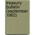 Treasury Bulletin (September 1962)