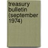 Treasury Bulletin (September 1974)