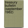 Treasury Bulletin (September 1982) door United States Dept of the Treasury