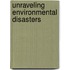 Unraveling Environmental Disasters