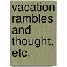 Vacation Rambles and Thought, etc. door Thomas Noon Talfourd