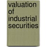 Valuation of Industrial Securities by Ralph Eastman Badger