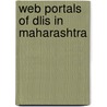Web Portals Of Dlis In Maharashtra by Madansing D. Golwal