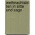 Weihnachtsbl Ten in Sitte Und Sage