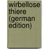 Wirbellose Thiere (German Edition)