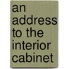 an Address to the Interior Cabinet door John Almon