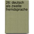26: Deutsch als zweite Fremdsprache