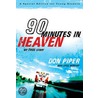 90 Minutes in Heaven: My True Story door Mr Cecil Murphey