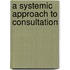 A Systemic Approach to Consultation