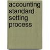 Accounting Standard Setting Process door Gautam Mitra