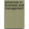 Advances in Business and Management door Arif Anjum