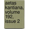 Aetas Kantiana, Volume 192, Issue 2 by Unknown